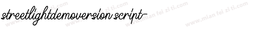 streetlightdemoversion script字体转换